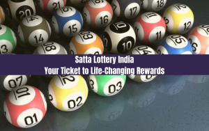 SATTA LOTTERY INDIA